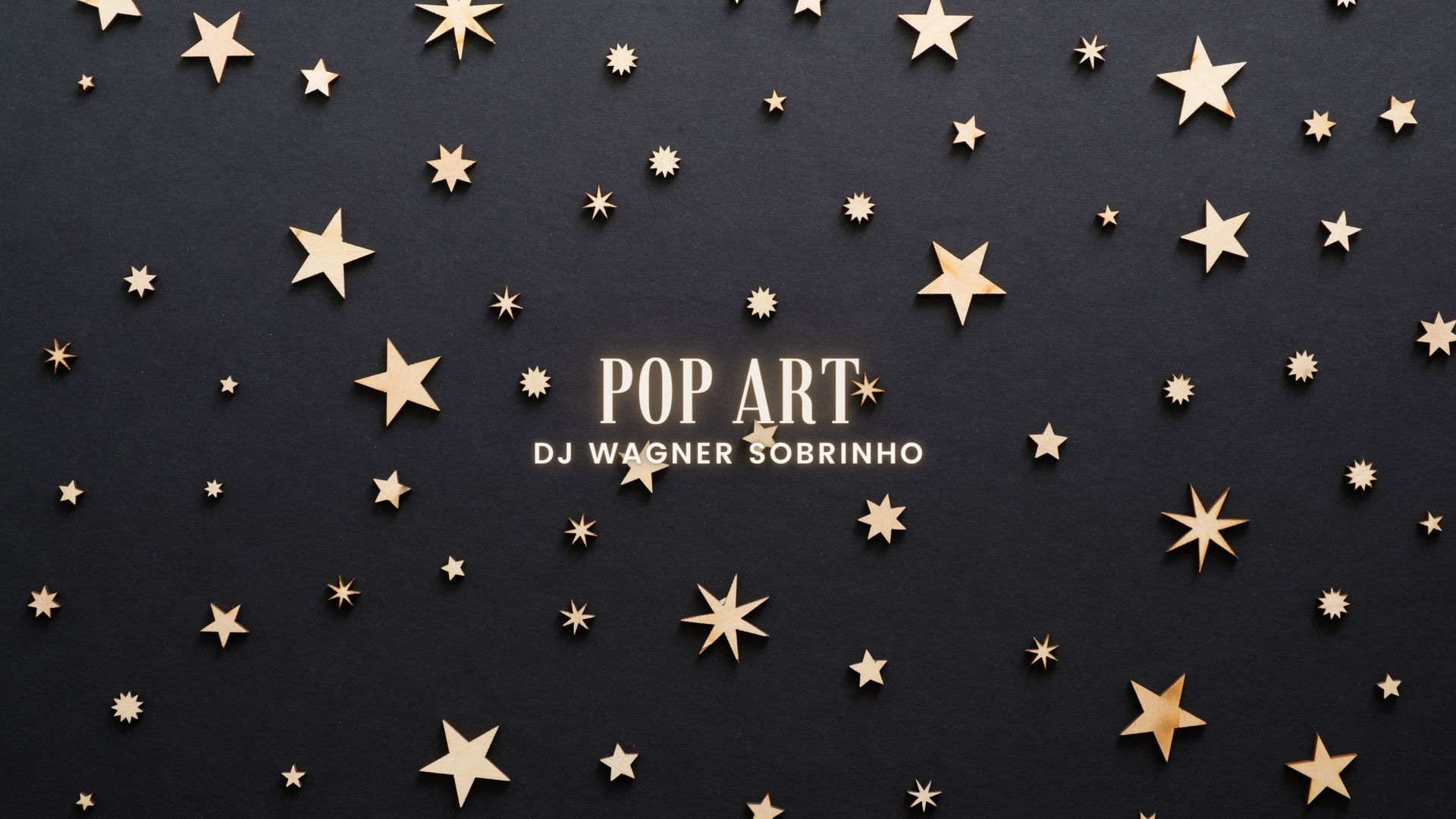 POP ART DJ WAGNER SOBRINHO (remixes)