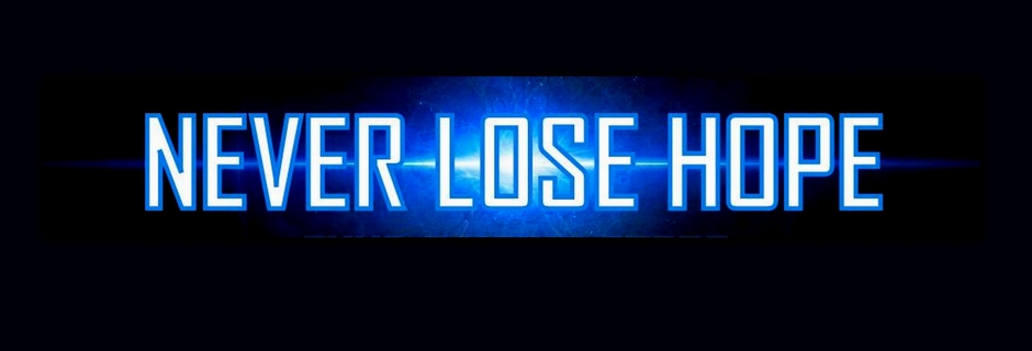 NEVER LOSE NEVER LOSE HOPE band