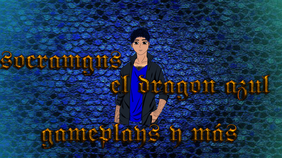 socramgns EL DRAGON AZUL