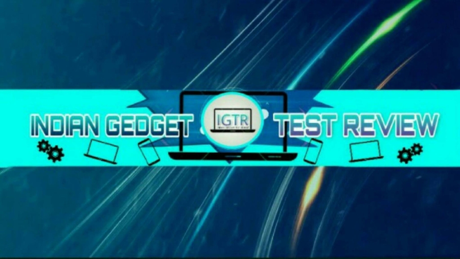 Indiangadgettestreview