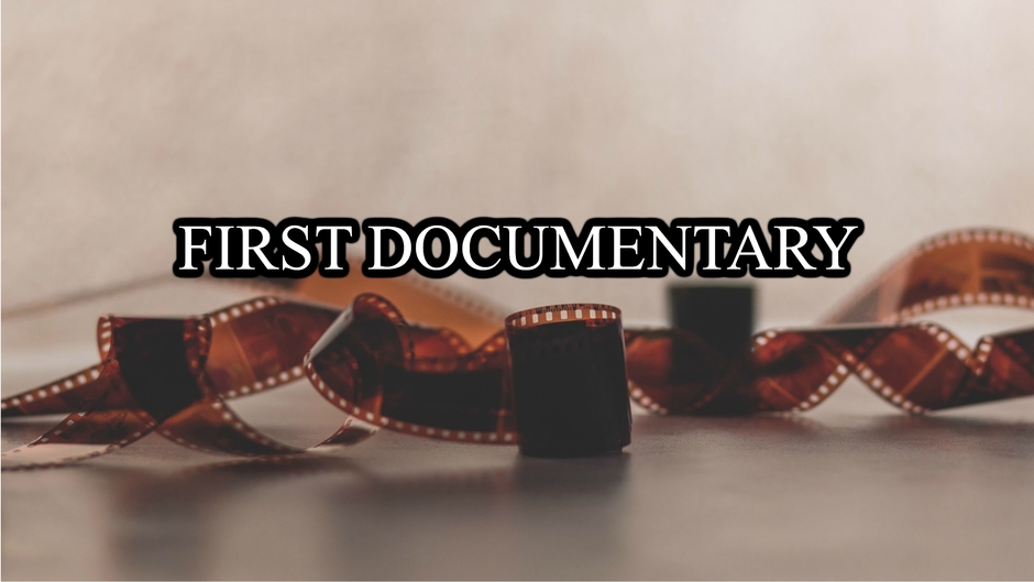 Documentary First