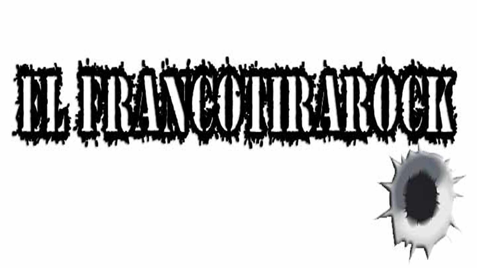 El FrancotiraRock