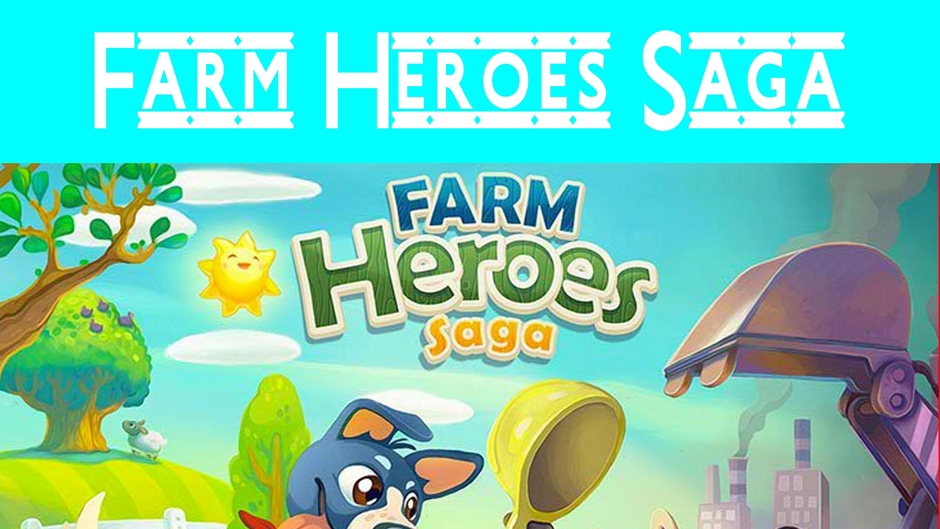 Farm Heroes Saga