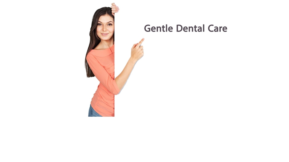 Gentle Dental Care