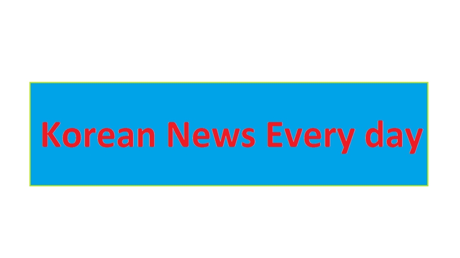 Korean News Every day
