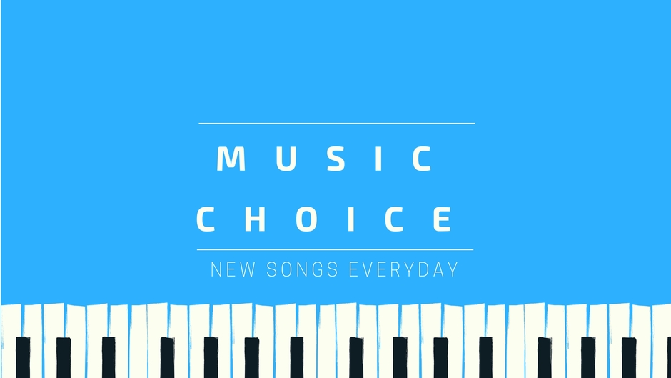 Music Choice 音乐选择