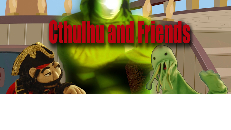 Cthulhu and Friends
