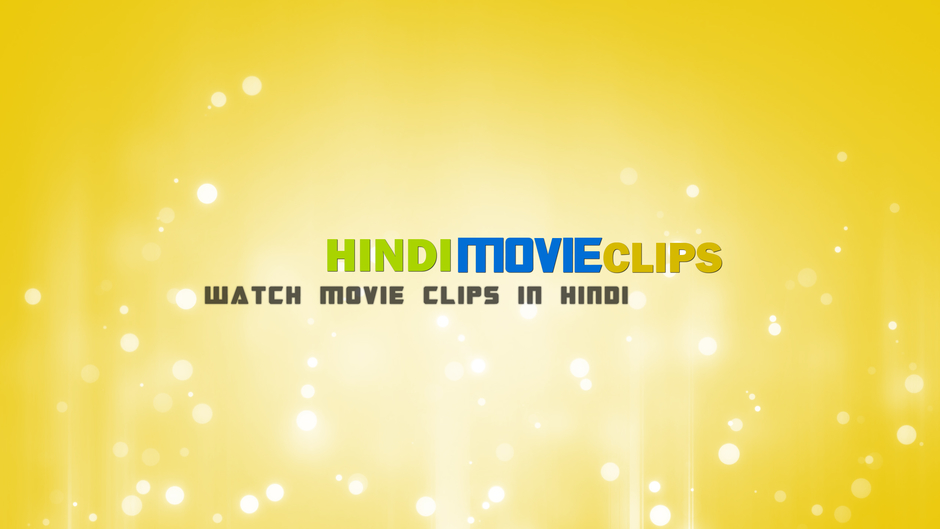 HindiMovieClips