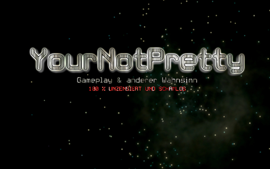 YourNotPretty
