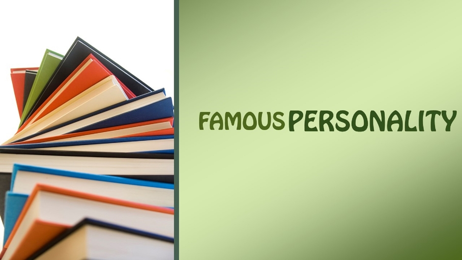 Famous Personality