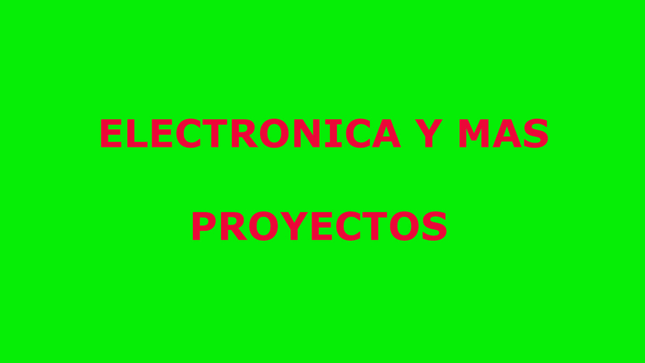 electrónica  y mas