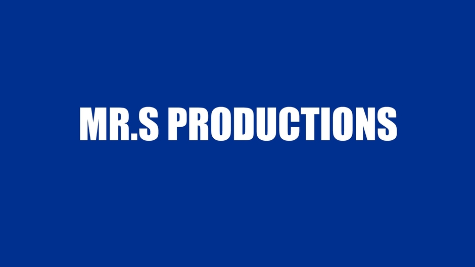 MR.S PRODUCTIONS