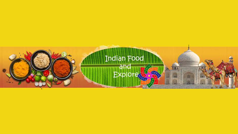Indian Food And Explore