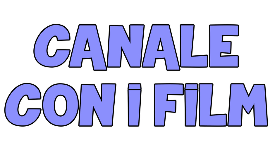 CANALE CON I FILM!