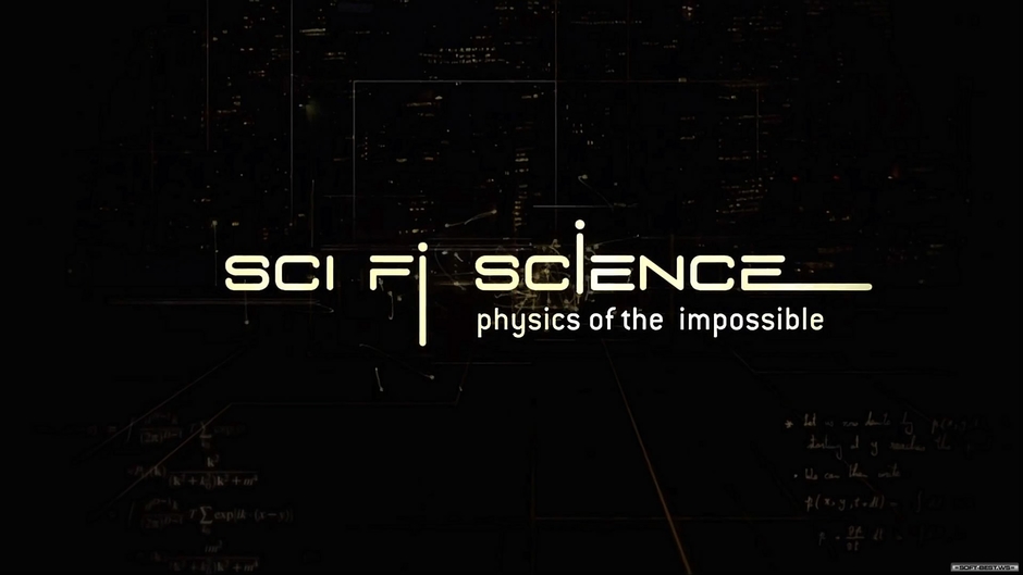 Sci Fi Science Physics Of The Impossible