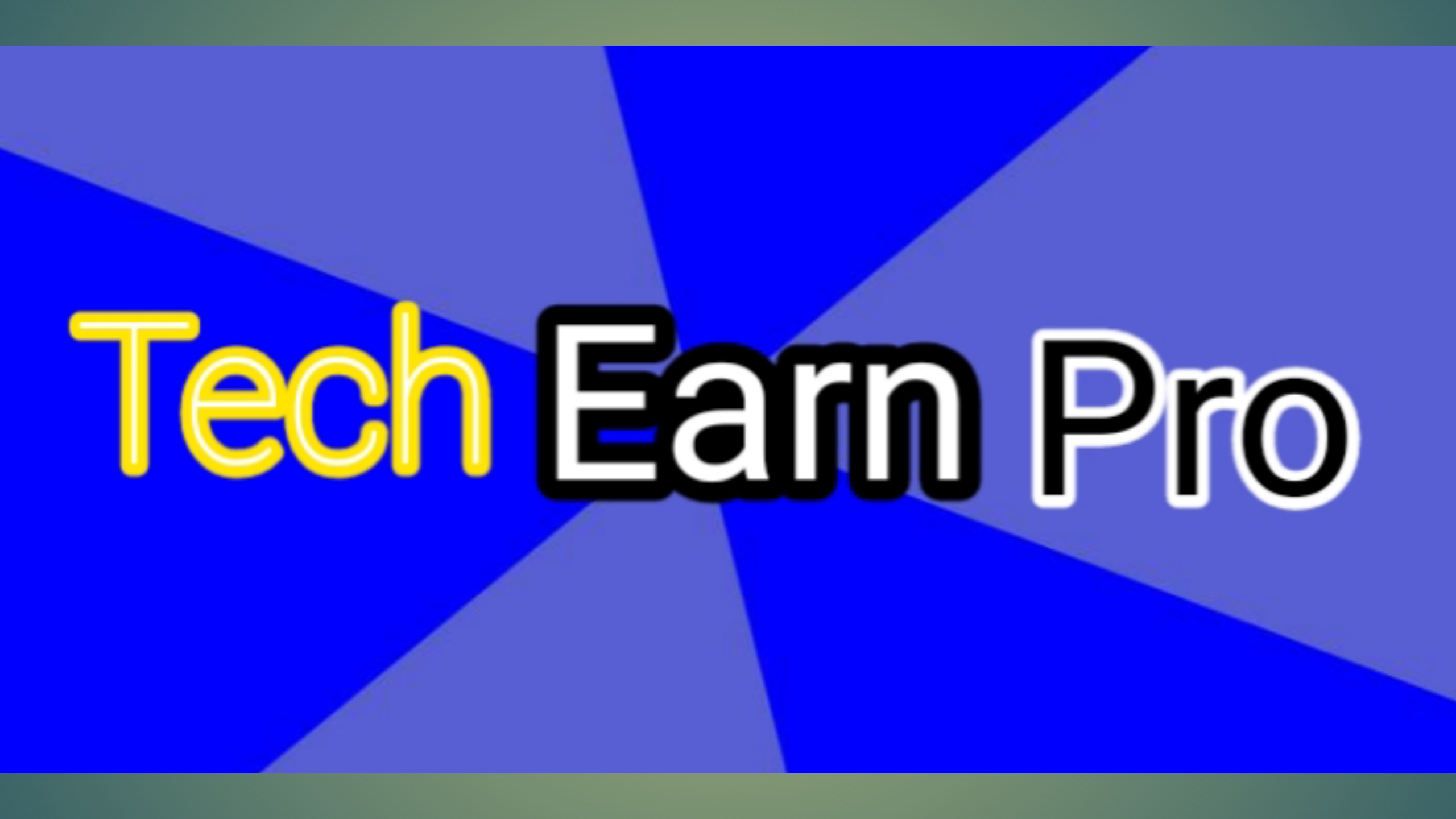 Tech earn pro