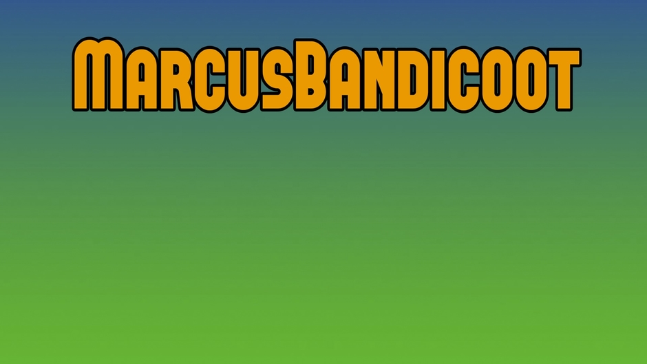 MarcusBandicoot Gameplays