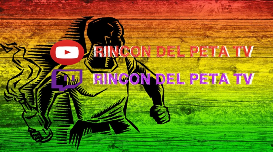 EL RINCON DEL PETA TV