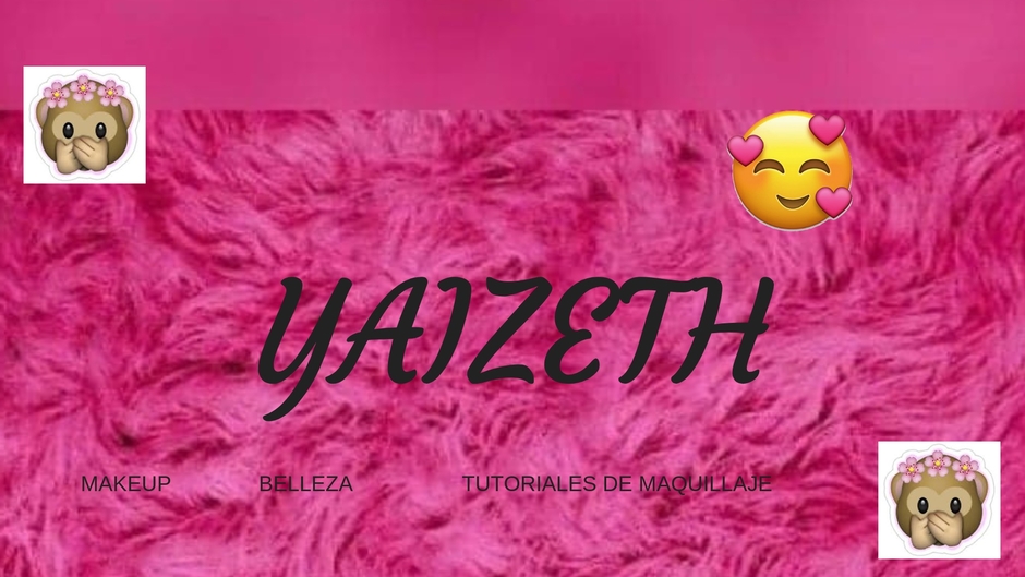 Maquillaje Yaizeth