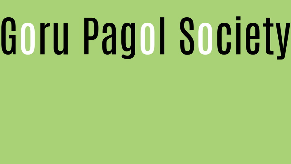 Goru Pagol Society