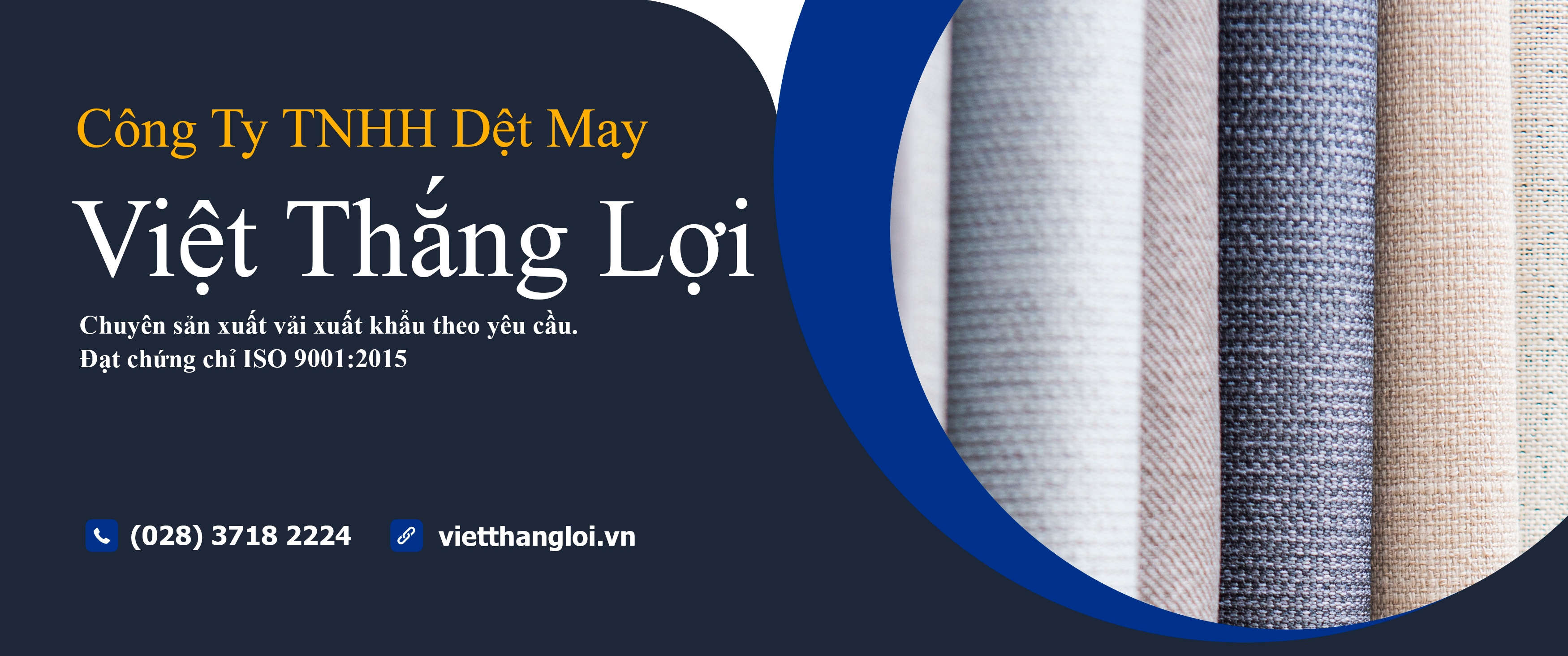 Sản xuất vải theo yêu cầu Việt Thắng Lợi