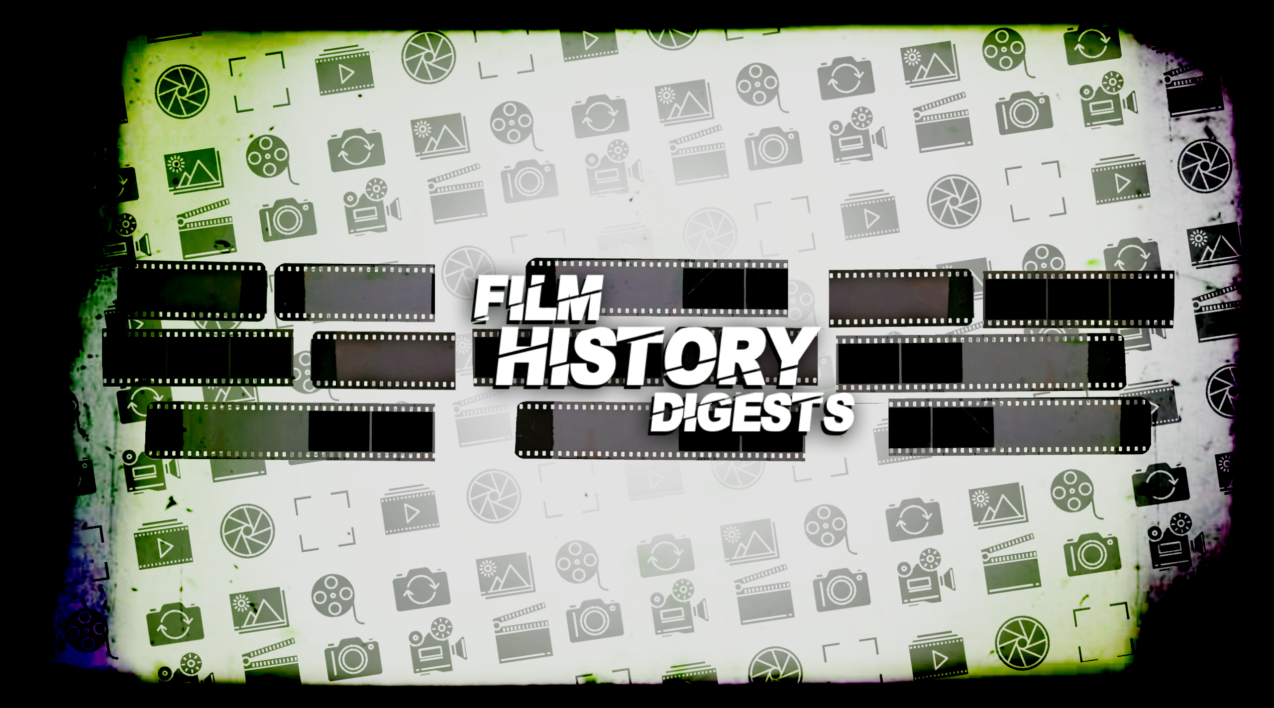 Film History Digests