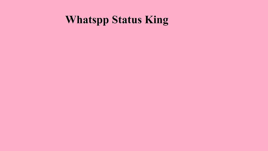 Whatsapp Status king