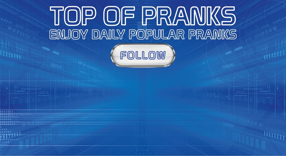 Top of Pranks