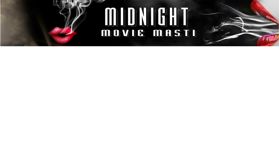 Midnight Movie Masti