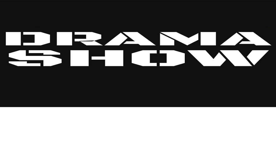 Drama show