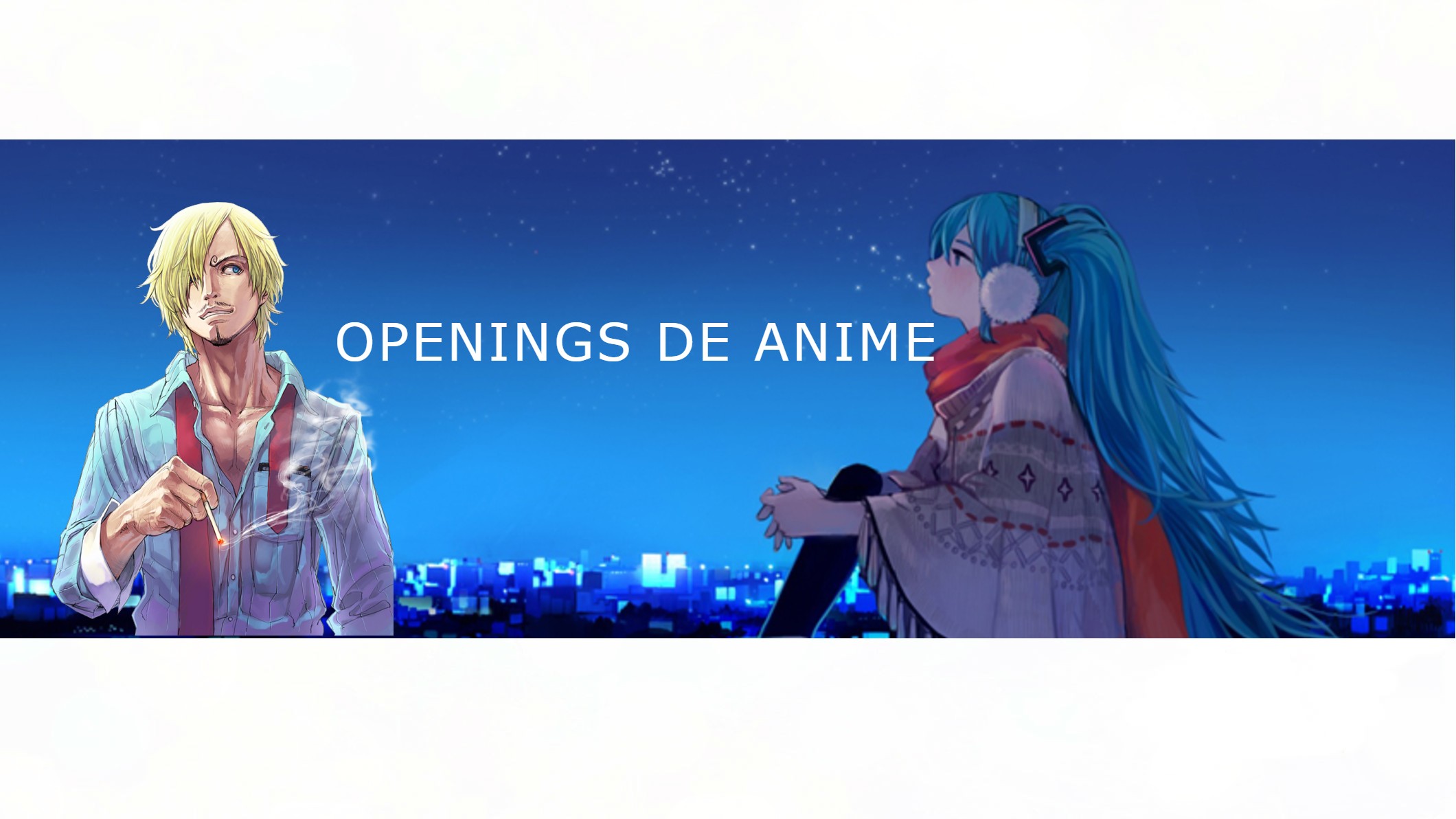 OPENINGS DE ANIME
