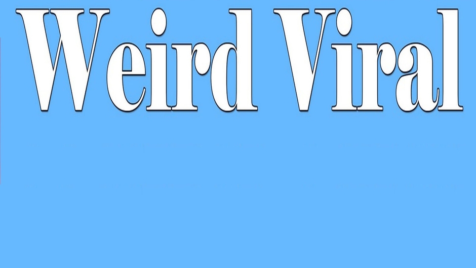 Weird Viral