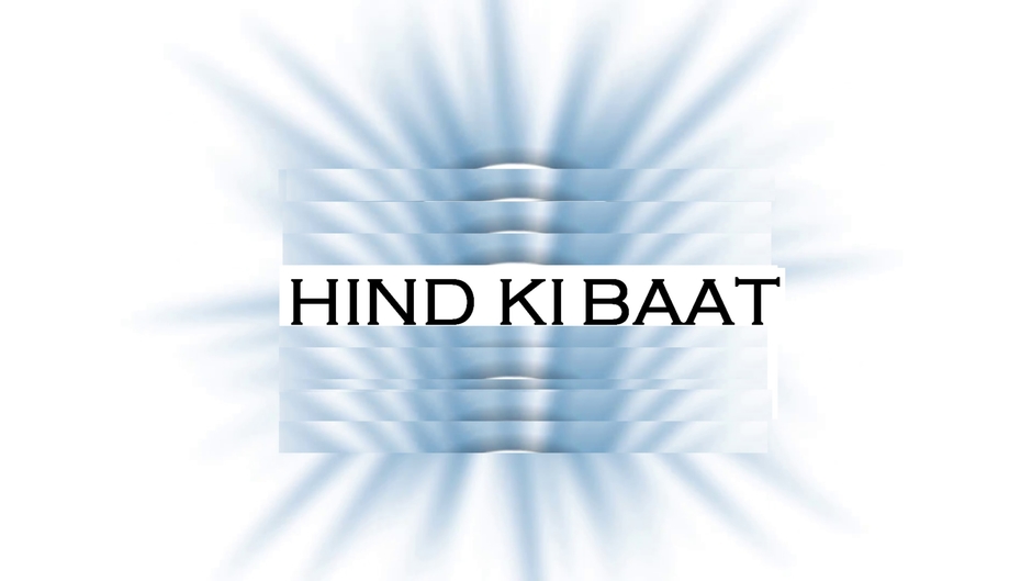 HIND KI BAAT