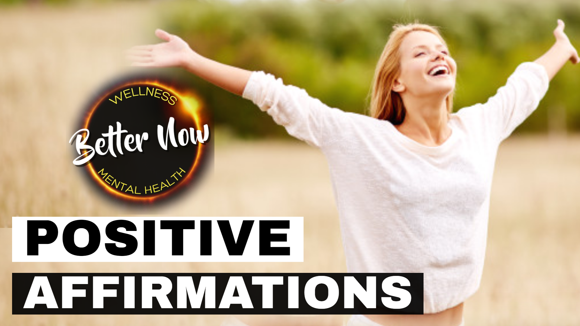 Wellness Videos - Daily Positivity