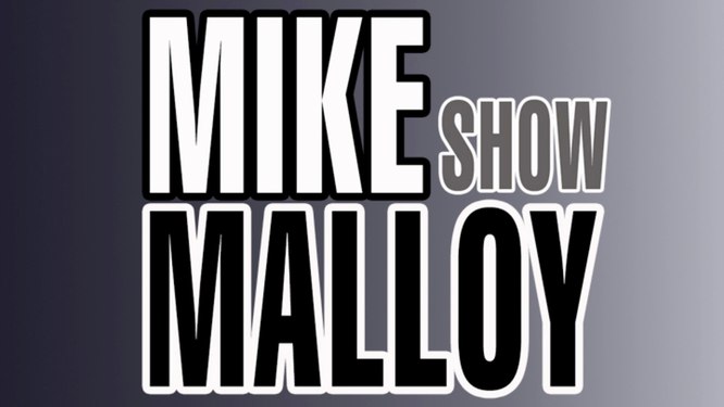 Mike Malloy Show