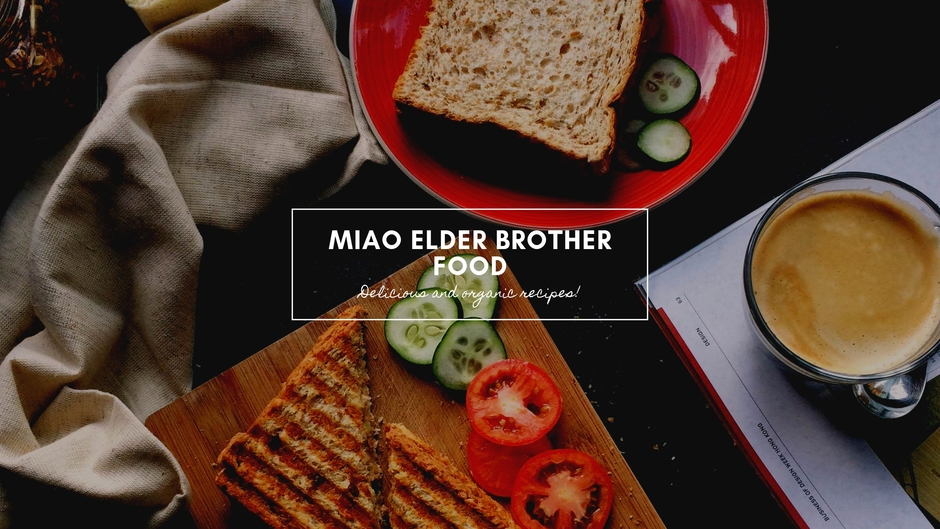 Miao elder Brother food