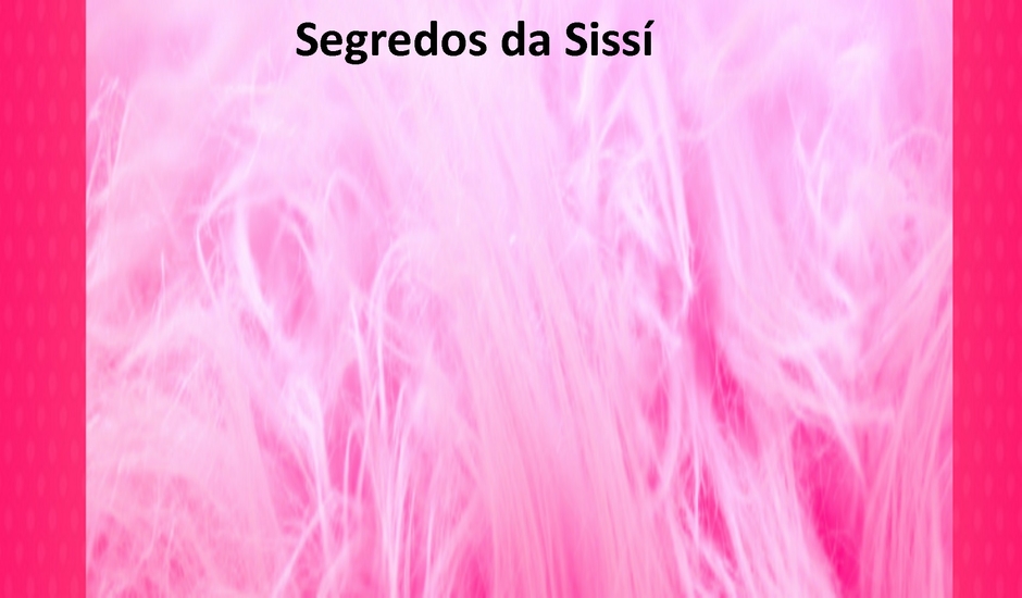 Segredos da Sissí
