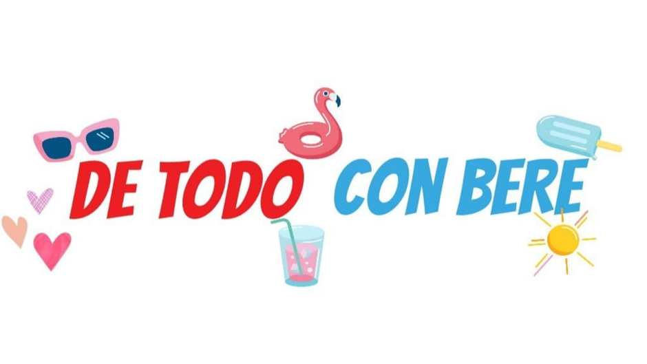 De TODO con BERE
