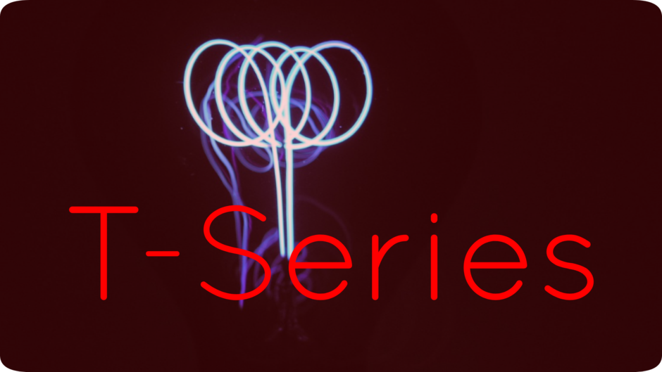 T-Series