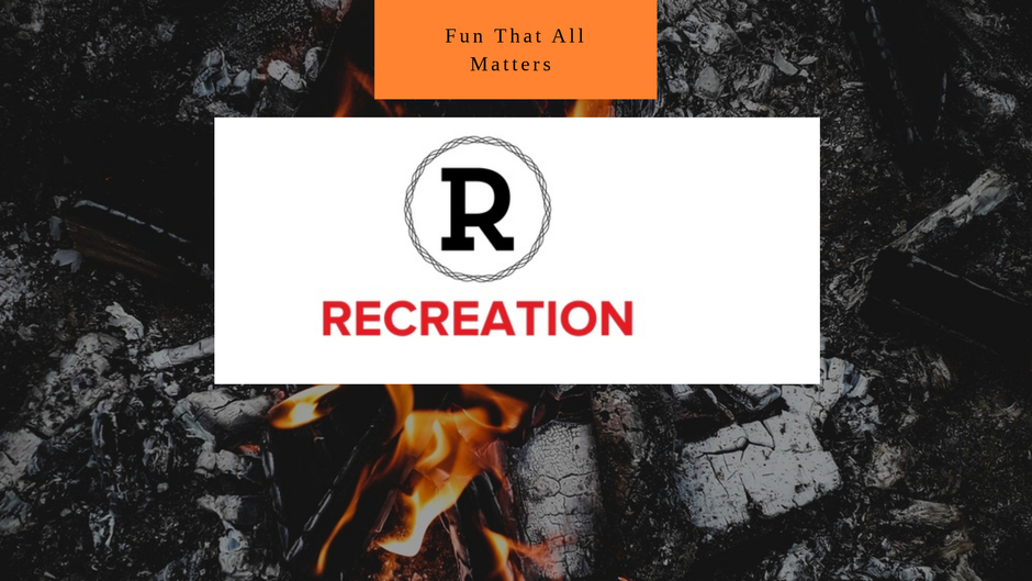 Recreation
