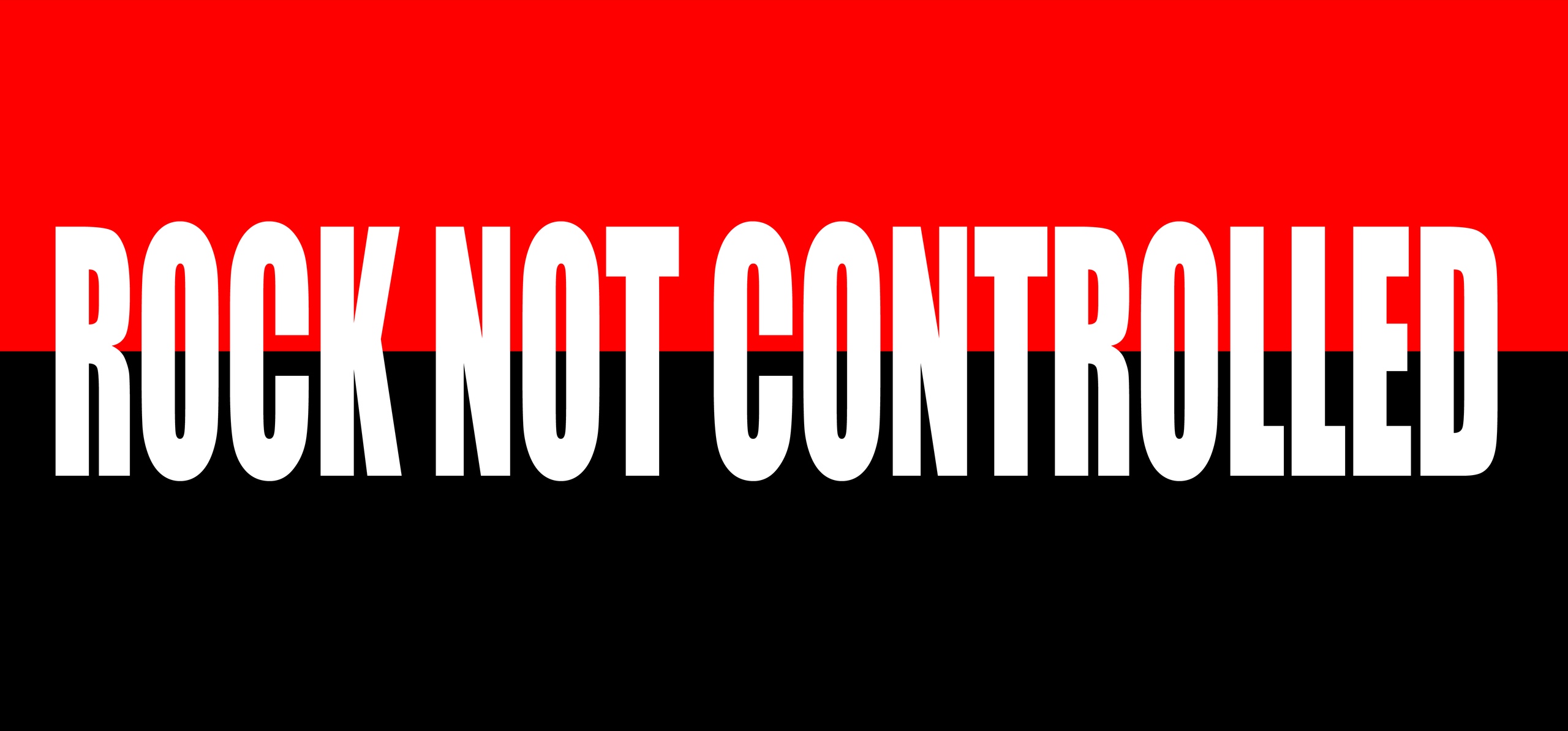 Rock Not Controlled