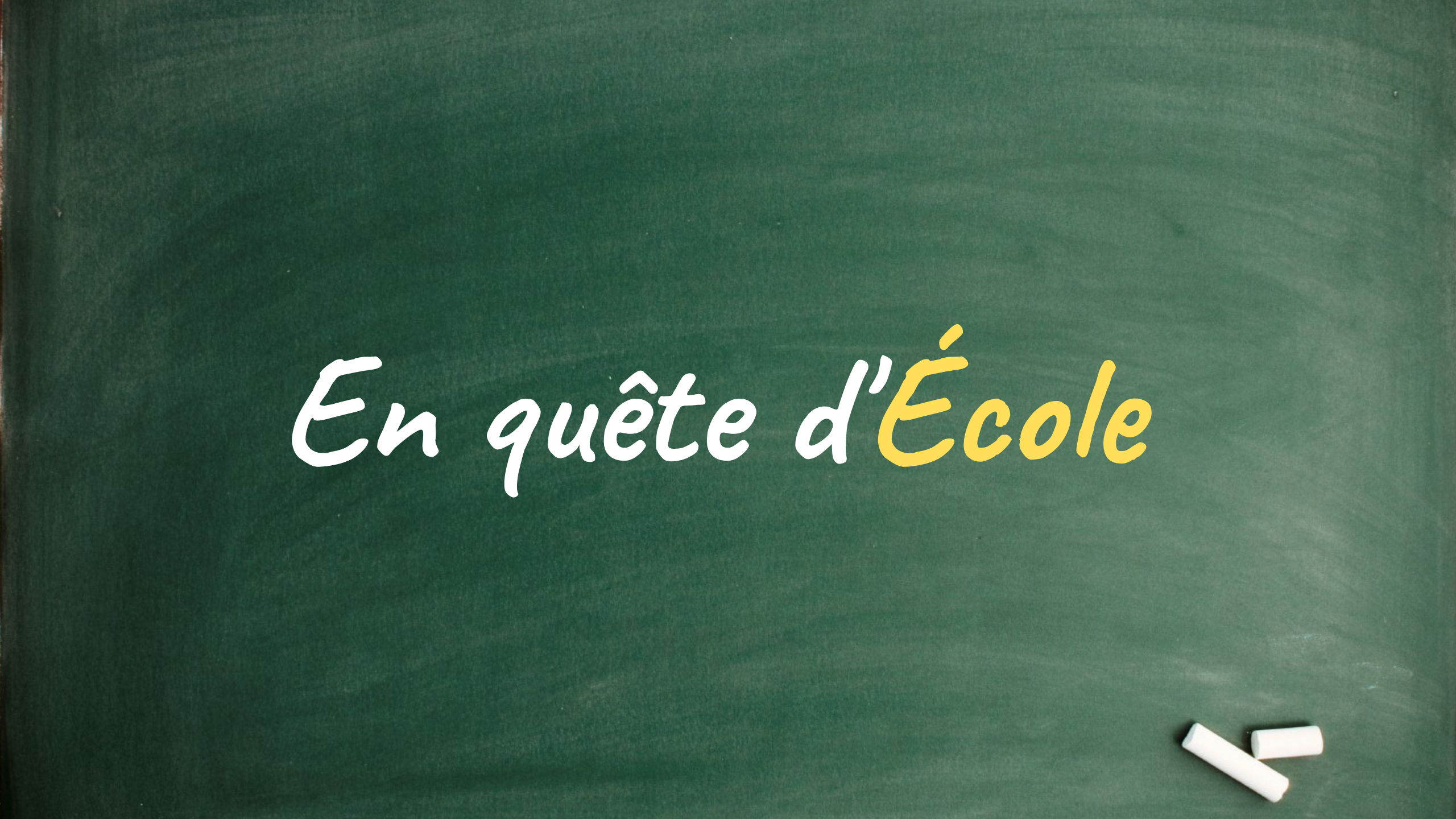 En quête d'école