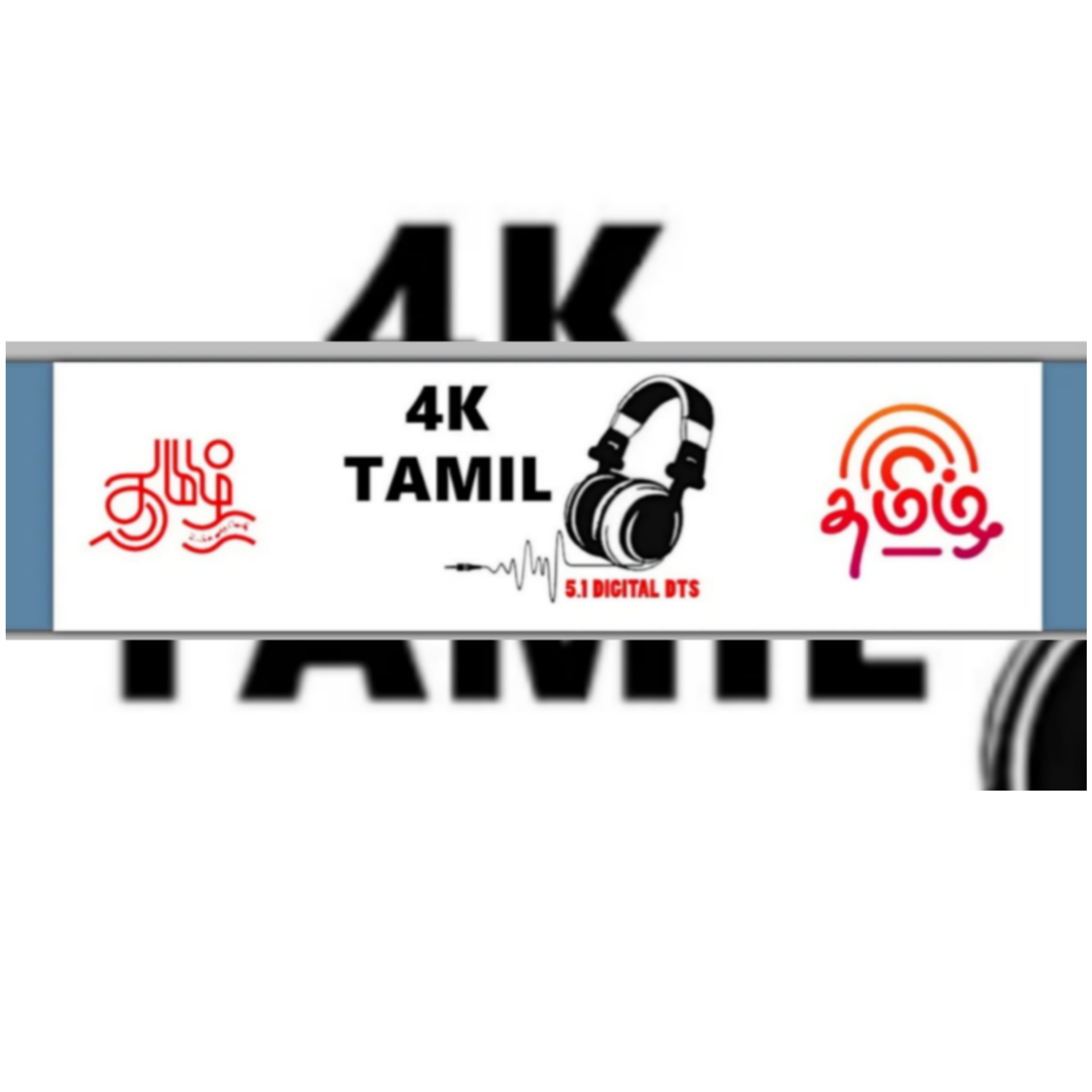 4K Tamil