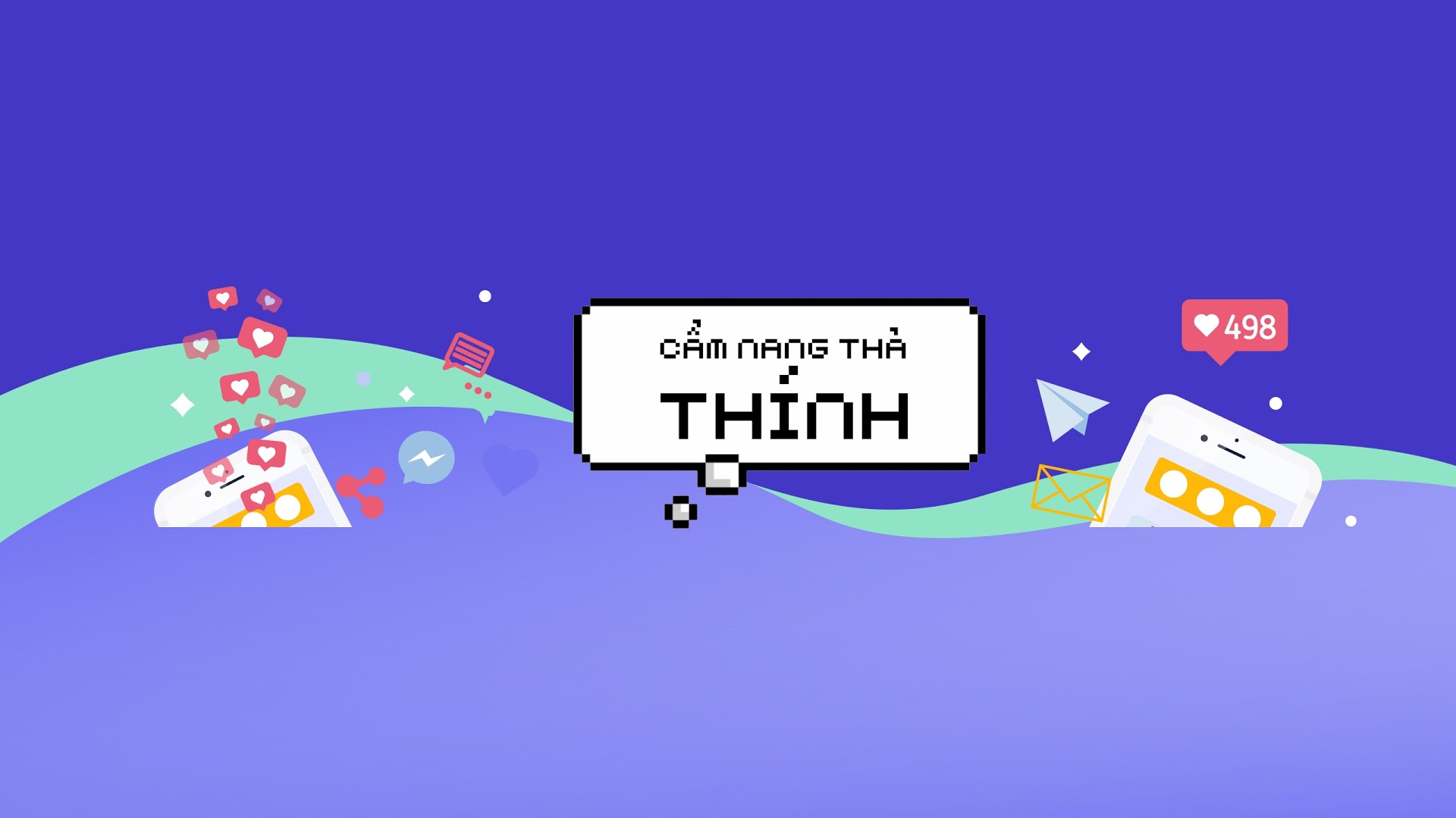Cẩm Nang Thả Thính