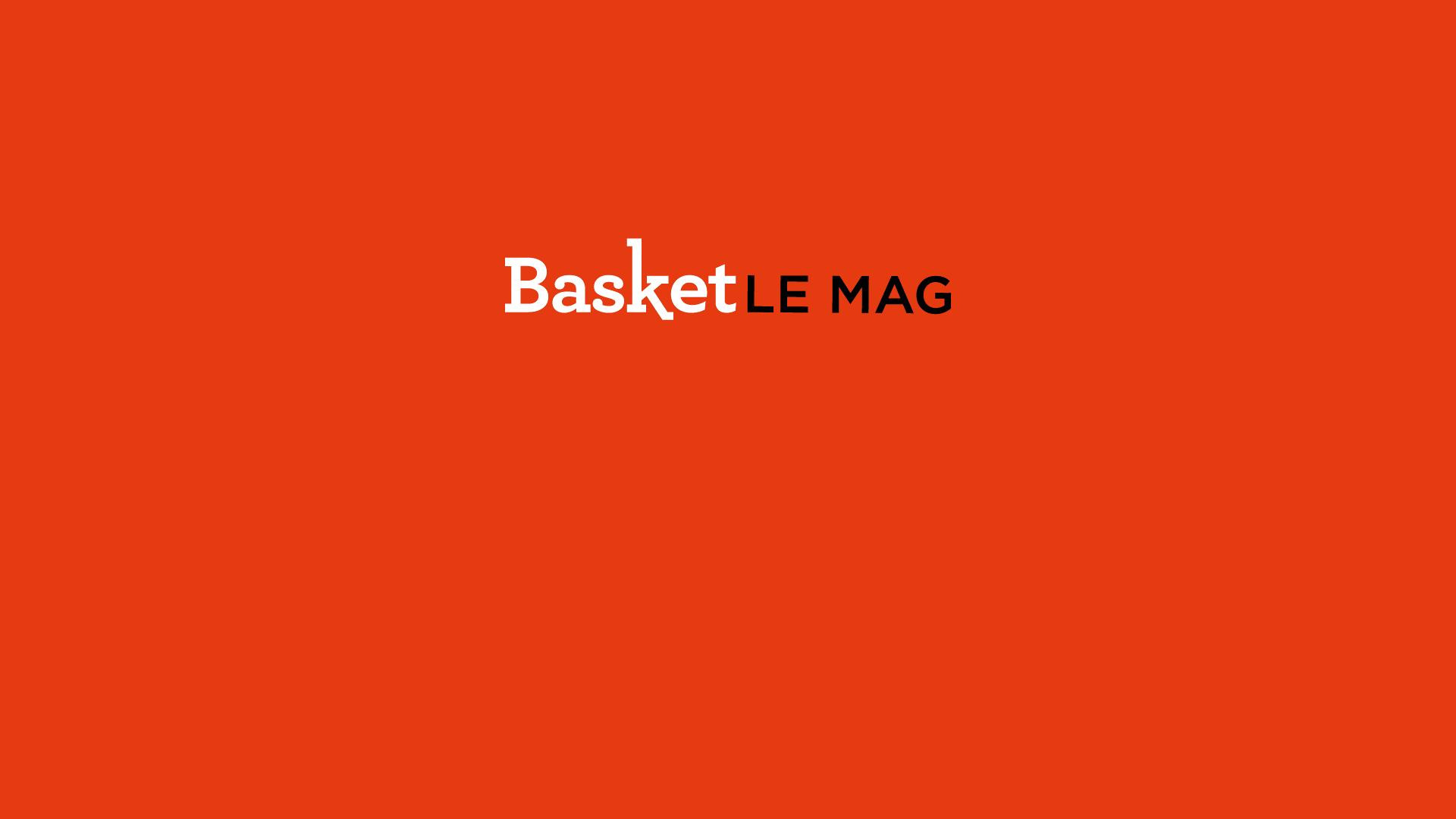 Basket le Mag