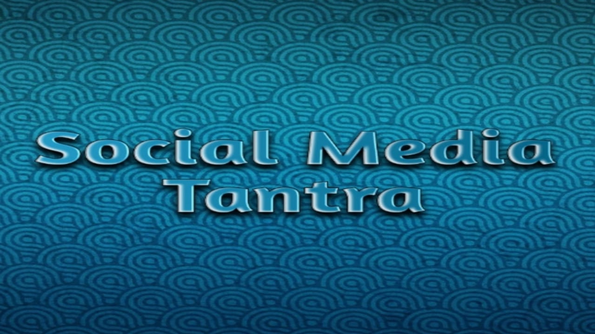 Social Media Tantra