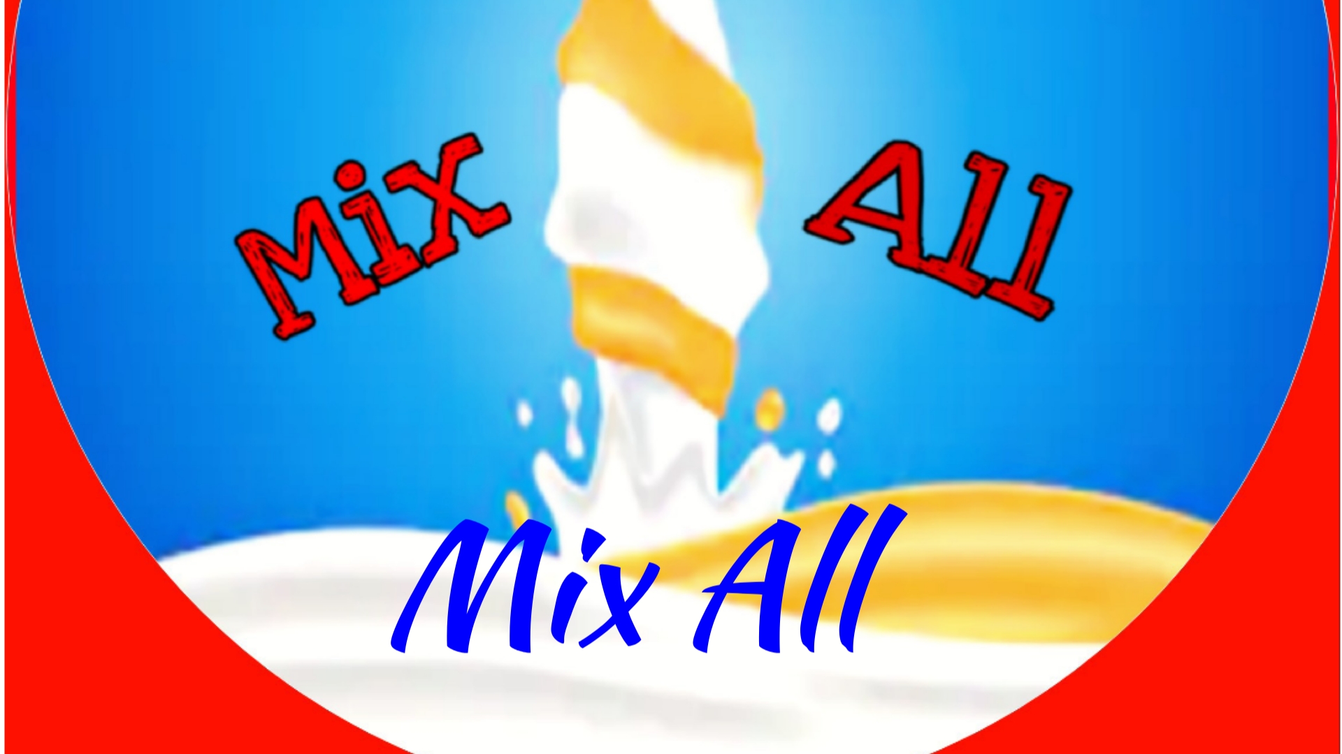 Mix All