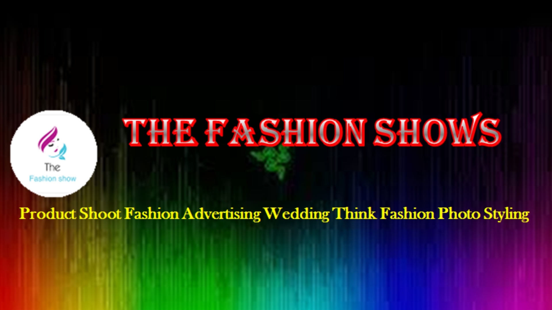 The Fashion Shows