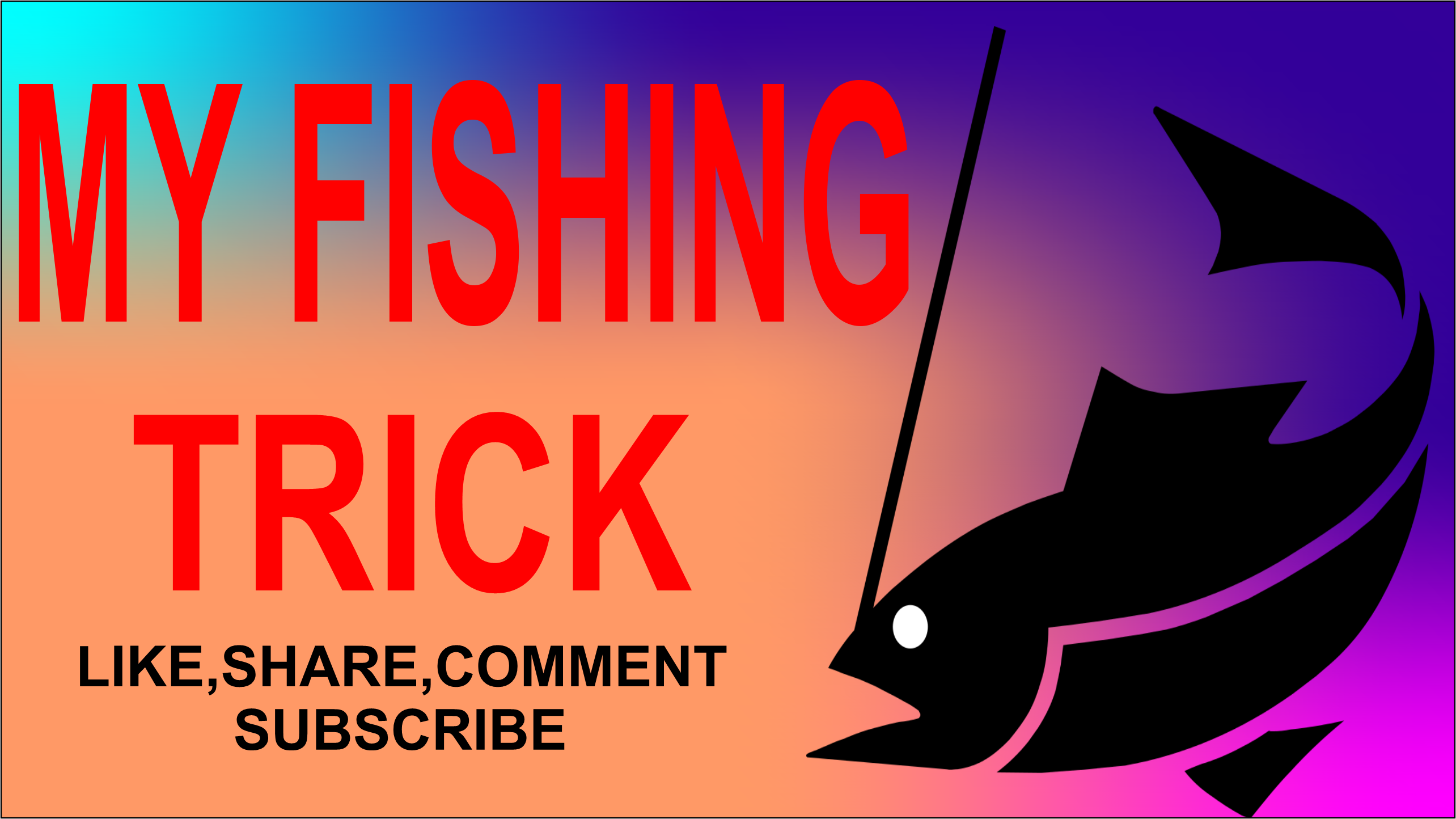 My Fishing Trick