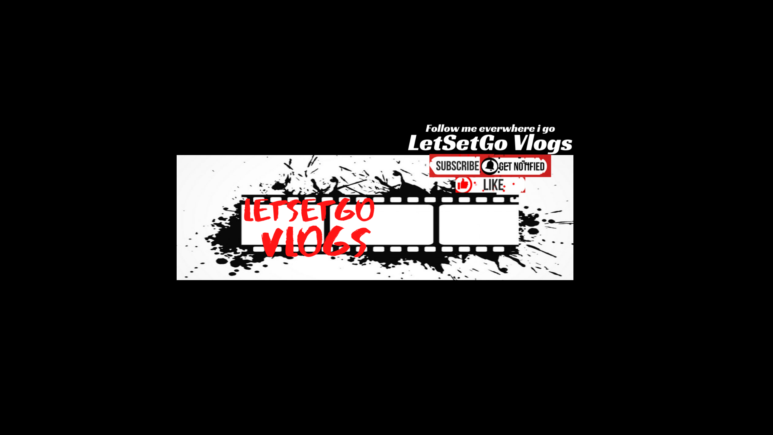 LetSetGo Vlogs